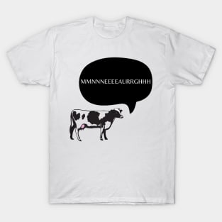 Beef and Diary Network Michael Banyan’s cow noise T-Shirt